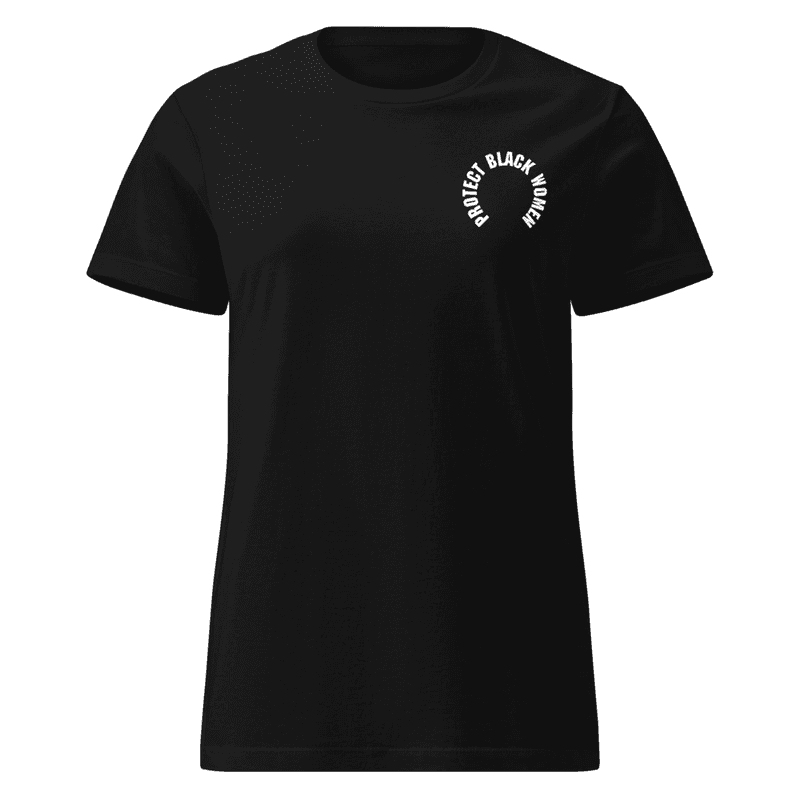 Protect Black Women - Women's Tee